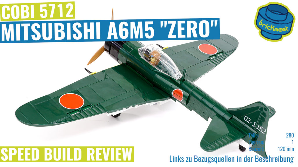 COBI 5712 Mitsubishi A6M5 “ZERO” – Speed Build Review