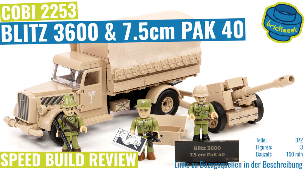 COBI 2253 – Blitz 3600 & 7,5cm PAK 40 *Limited Edition* – Speed Build Review